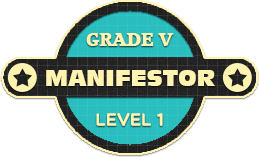 Manifestor – Grade V – Level 1